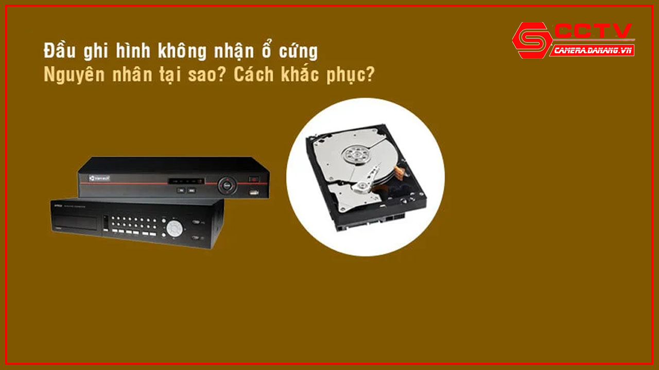 cach-khac-phuc-dau-ghi-camera-khong-nhan-o-cung-2
