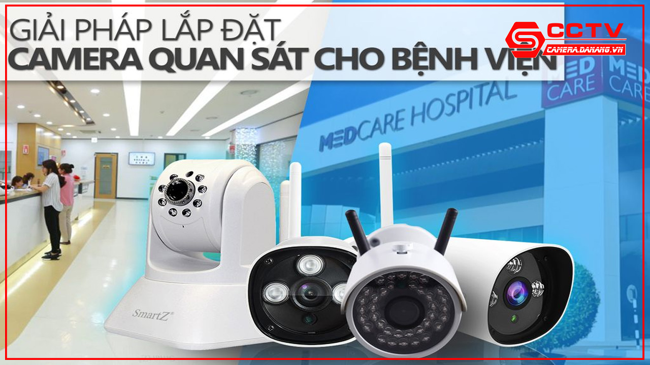 giai-phap-lap-dat-camera-quan-sat-cho-benh-vien-tai-da-nang-10.jpg 15 Tháng Tám, 2024