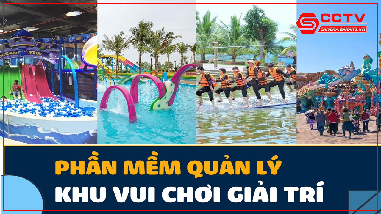 giai-phap-lap-dat-camera-quan-sat-cho-khu-vui-choi-tai-da-nang-8