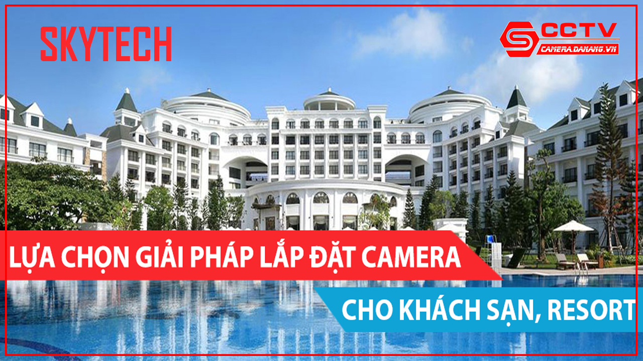 giai-phap-lap-dat-camera-quan-sat-cho-resort-tai-da-nang-14
