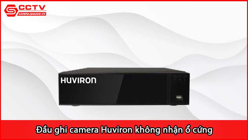 dau-ghi-camera-huviron-khong-nhan-o-cung-nguyen-nhan-do-dau_2