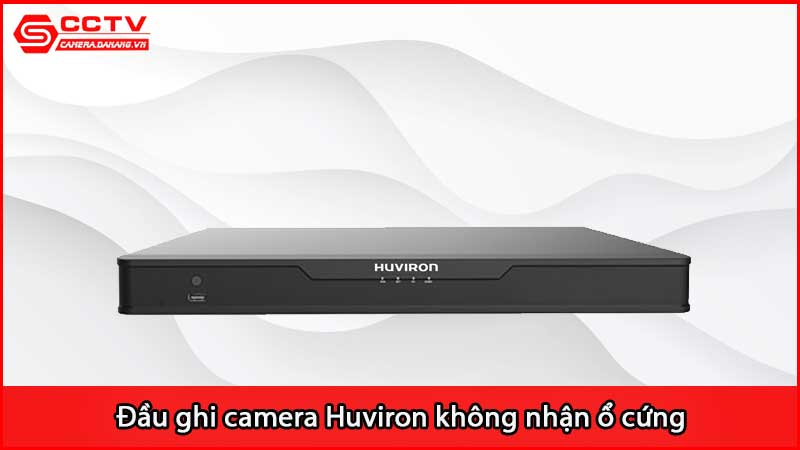 dau-ghi-camera-huviron-khong-nhan-o-cung-nguyen-nhan-do-dau_3