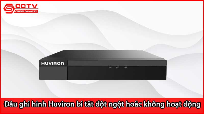 dau-ghi-hinh-huviron-bi-tat-dot-ngot-thuong-xuyen-hoac-khong-hoat-dong_2