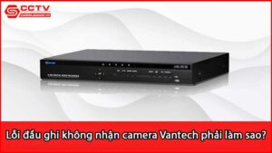 loi-dau-ghi-khong-nhan-camera-van-tech-phai-lam-sao_1