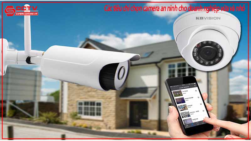 cac-tieu-chi-chon-camera-an-ninh-cho-doanh-nghiep-vua-va-nho-1
