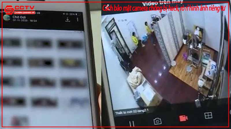 cach-bao-mat-camera-chong-bi-hack-ro-ri-hinh-anh-rieng-tu-2