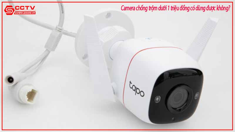 camera-chong-trom-duoi-1-trieu-dong-co-dung-duoc-khong-3