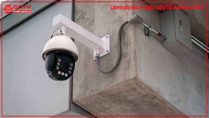 camera-giup-doanh-nghiep-chong-that-thoat-vat-tu-thiet-bi-1