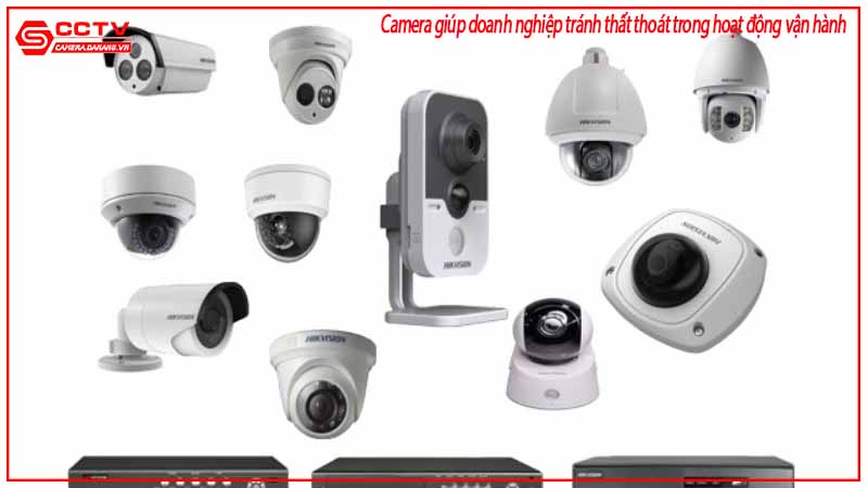 camera-giup-doanh-nghiep-tranh-that-thoat-trong-hoat-dong-van-hanh-1