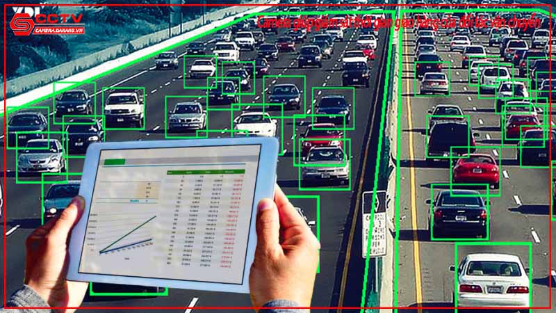 camera-giup-giam-sat-thoi-gian-giao-hang-cua-doi-tac-van-chuyen-1