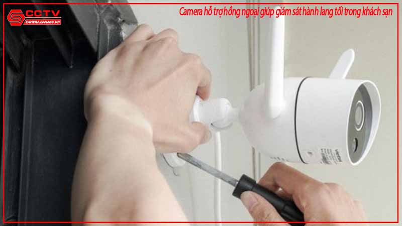 camera-ho-tro-hong-ngoai-giup-giam-sat-hanh-lang-toi-trong-khach-san-2