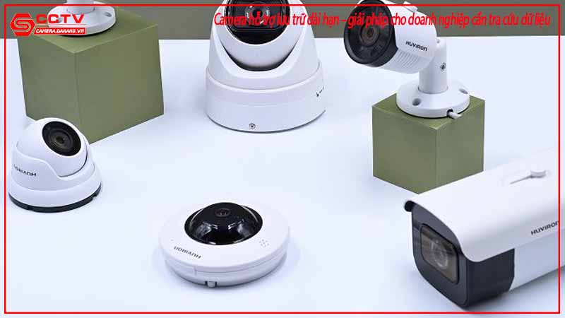 camera-ho-tro-luu-tru-dai-han-giai-phap-cho-doanh-nghiep-can-tra-cuu-du-lieu-2