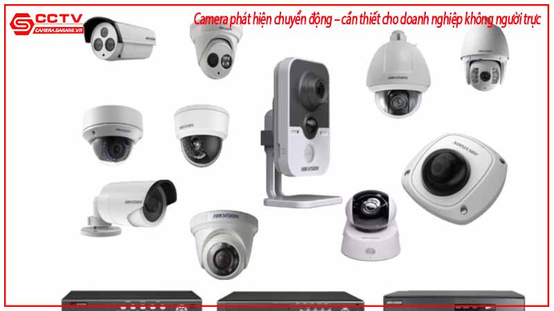 camera-phat-hien-chuyen-dong-can-thiet-cho-doanh-nghiep-khong-nguoi-truc-1