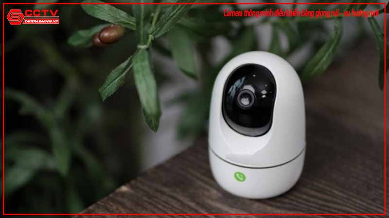 camera-thong-minh-dieu-khien-bang-giong-noi-xu-huong-moi-3