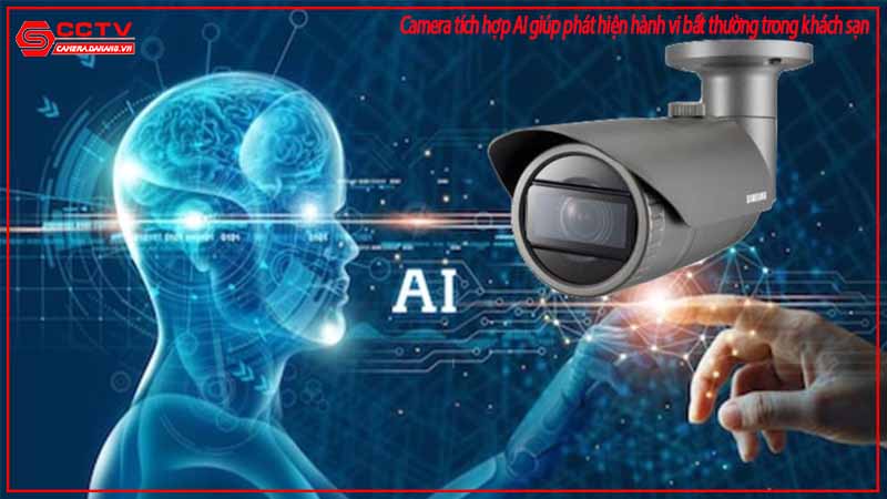 camera-tich-hop-ai-giup-phat-hien-hanh-vi-bat-thuong-trong-khach-san-2