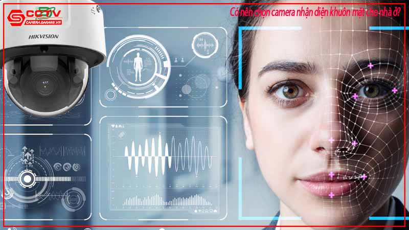 co-nen-chon-camera-nhan-dien-khuon-mat-cho-nha-o-1