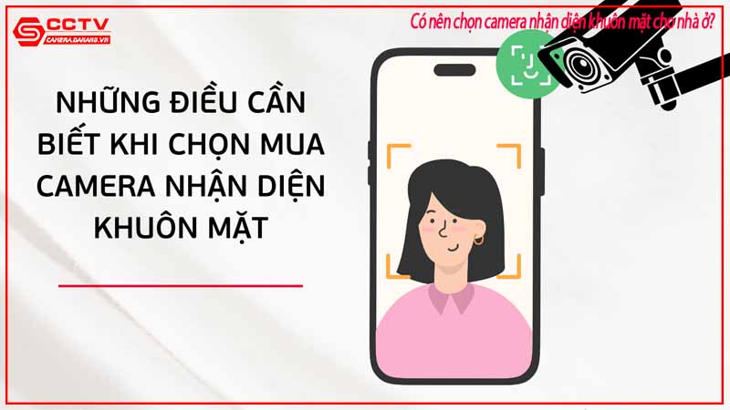 co-nen-chon-camera-nhan-dien-khuon-mat-cho-nha-o-2