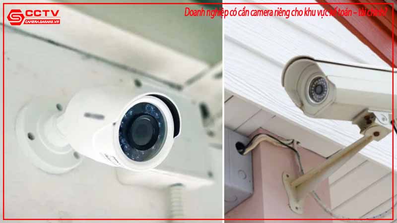 doanh-nghiep-co-can-camera-rieng-cho-khu-vuc-ke-toan-tai-chinh-1