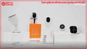 doanh-nghiep-nen-trien-khai-camera-o-giai-doan-nao-la-tot-nhat-0