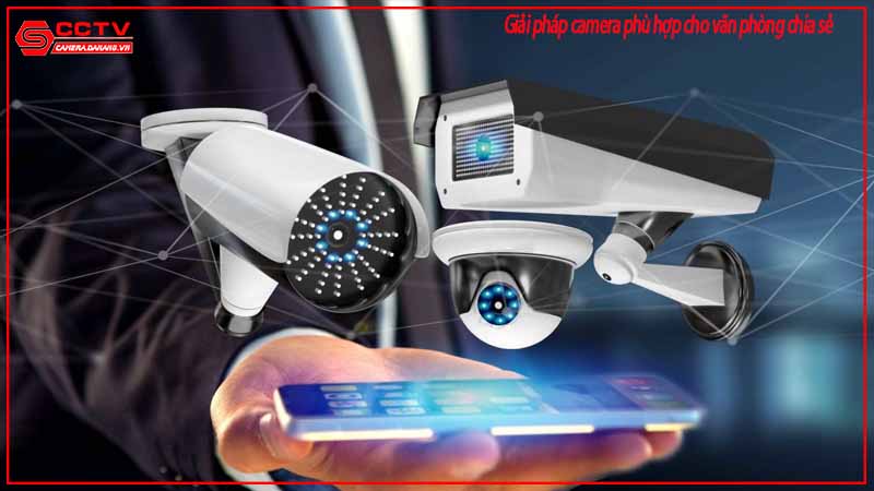 giai-phap-camera-phu-hop-cho-van-phong-chia-se-2