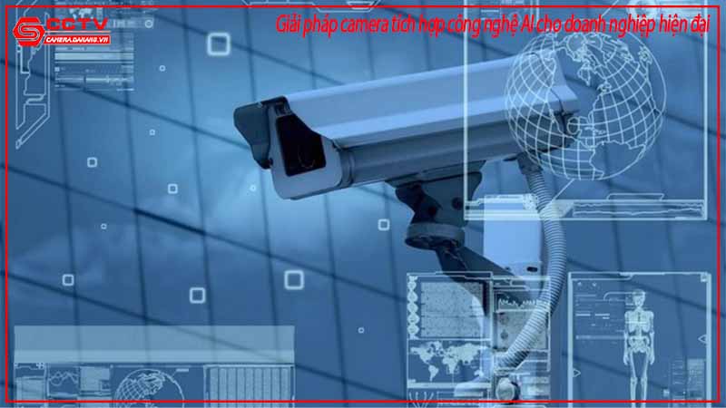 giai-phap-camera-tich-hop-cong-nghe-ai-cho-doanh-nghiep-hien-dai-2
