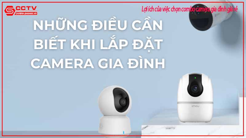goi-y-combo-camera-gia-dinh-gia-re-chat-luong-tot-4
