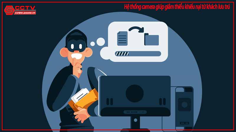 he-thong-camera-giup-giam-thieu-khieu-nai-tu-khach-luu-tru-2