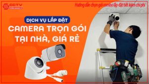 huong-dan-chon-goi-combo-lap-dat-tiet-kiem-chi-phi-0