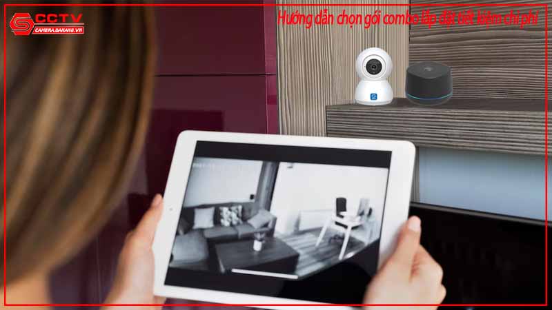 huong-dan-chon-goi-combo-lap-dat-tiet-kiem-chi-phi-3