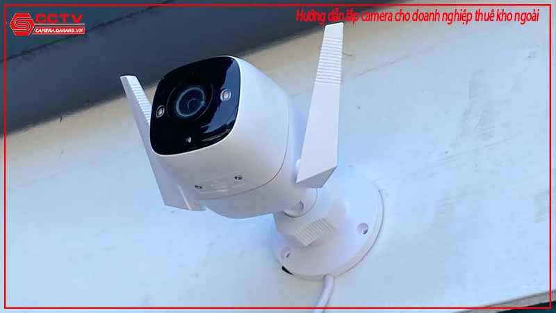 huong-dan-lap-camera-cho-doanh-nghiep-thue-kho-ngoai-1