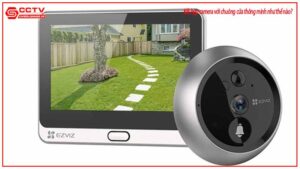 ket-hop-camera-voi-chuong-cua-thong-minh-nhu-the-nao-0