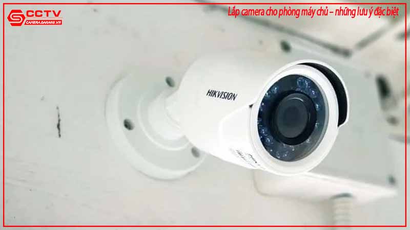 lap-camera-cho-phong-may-chu-nhung-luu-y-dac-biet-2