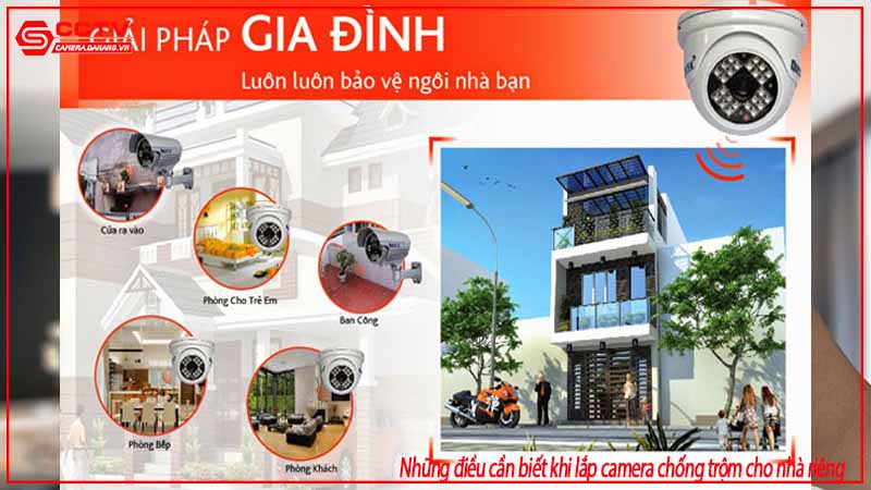 nhung-dieu-can-biet-khi-lap-camera-chong-trom-cho-nha-rieng-0