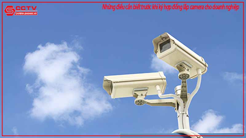 nhung-dieu-can-biet-truoc-khi-ky-hop-dong-lap-camera-cho-doanh-nghiep-1