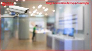 nhung-ly-do-camera-la-khoan-dau-tu-hop-ly-cho-doanh-nghiep-0