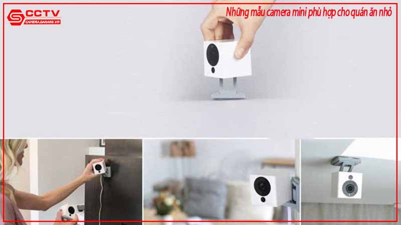 nhung-mau-camera-mini-phu-hop-cho-quan-an-nho-3