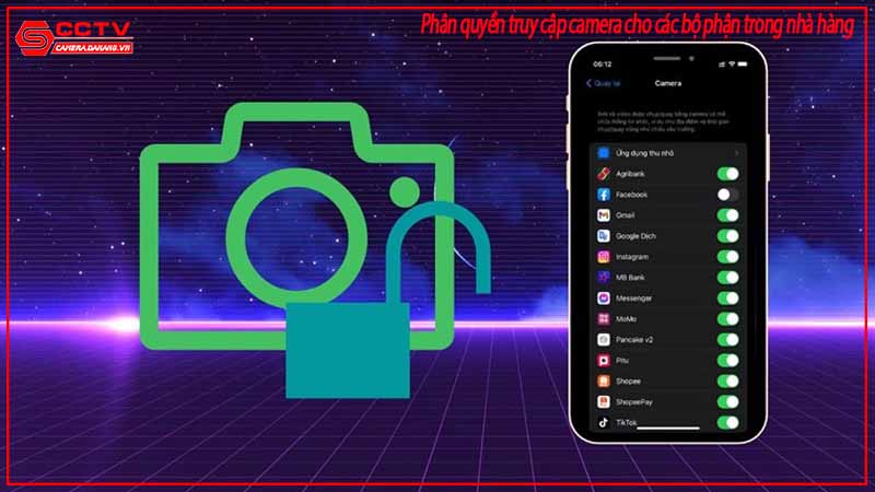 phan-quyen-truy-cap-camera-cho-cac-bo-phan-trong-nha-hang-2