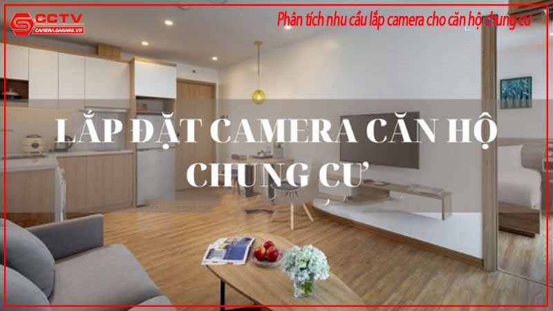 phan-tich-nhu-cau-lap-camera-cho-can-ho-chung-cu-2