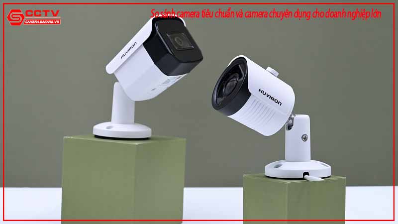 so-sanh-camera-tieu-chuan-va-camera-chuyen-dung-cho-doanh-nghiep-lon-1