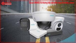 tai-sao-uniarch-la-thuong-hieu-dang-len-trong-thi-truong-camera-0