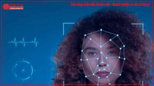 tinh-nang-nhan-dien-khuon-mat-doanh-nghiep-co-nen-su-dung-0