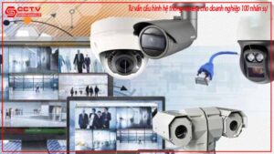 tu-van-cau-hinh-he-thong-camera-cho-doanh-nghiep-100-nhan-su-0