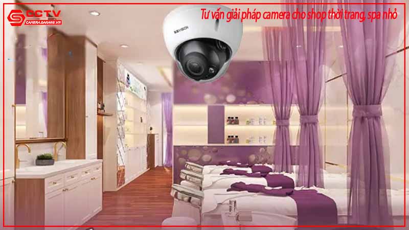 tu-van-giai-phap-camera-cho-shop-thoi-trang-spa-nho-2
