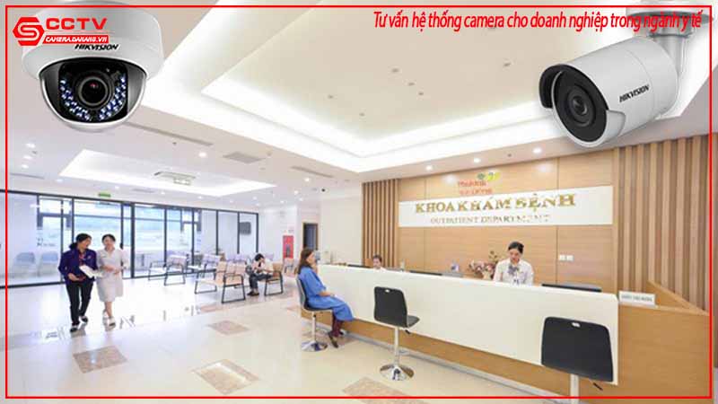tu-van-he-thong-camera-cho-doanh-nghiep-trong-nganh-y-te-1