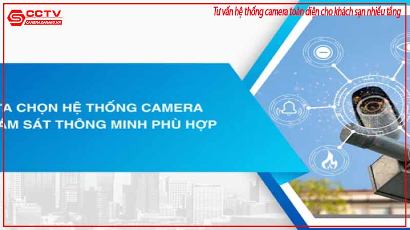 tu-van-he-thong-camera-toan-dien-cho-khach-san-nhieu-tang-2