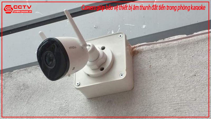 camera-giup-bao-ve-thiet-bi-am-thanh-dat-tien-trong-phong-karaoke-1