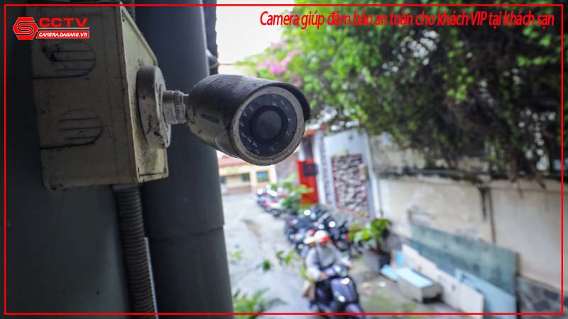 camera-giup-dam-bao-an-toan-cho-khach-vip-tai-khach-san-2