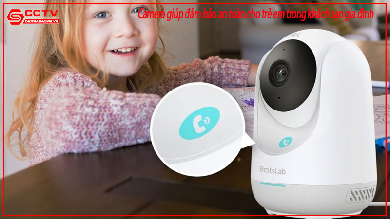camera-giup-dam-bao-an-toan-cho-tre-em-trong-khach-san-gia-dinh-1