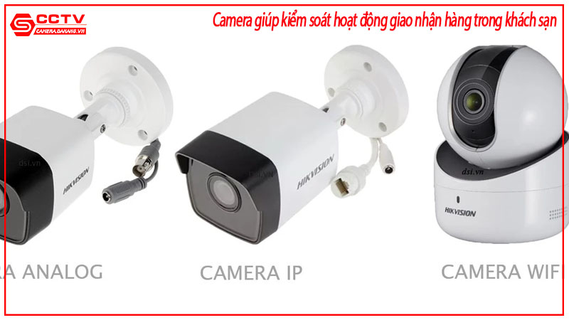 camera-giup-kiem-soat-hoat-dong-giao-nhan-hang-trong-khach-san-1