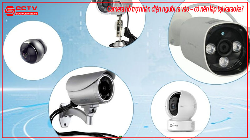 camera-ho-tro-nhan-dien-nguoi-ra-vao-co-nen-lap-tai-karaoke-1